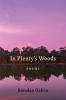 In Plenty's Woods