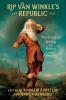 Rip Van Winkle's Republic