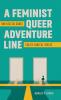 A Feminist Queer Adventure Line