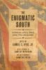 The Enigmatic South