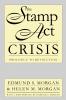 The Stamp Act Crisis
