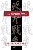 The Opium War 1840-1842