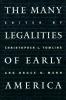 The Many Legalities of Early America