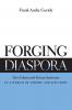 Forging Diaspora