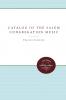 Catalog of the Salem Congregation Music