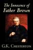 The Innocence of Father Brown by G.K. Chesterton Fiction Mystery & Detective