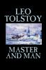 Master and Man by Leo Tolstoy Fiction Classics