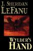 Wylder's Hand by J. Sheridan LeFanu Fiction Literary