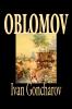 Oblomov by Ivan Goncharov Fiction
