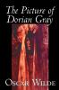 The Picture of Dorian Gray by Oscar Wilde Fiction Classics