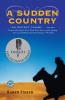 A Sudden Country