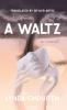 A Waltz