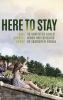 Here to Stay