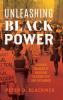 Unleashing Black Power
