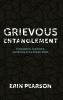 Grievous Entanglement