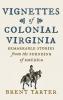 Vignettes of Colonial Virginia