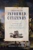 Creating an Informed Citizenry