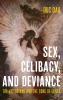 Sex Celibacy and Deviance