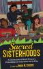 Sacred Sisterhoods