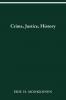 CRIME JUSTICE HISTORY