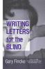 WRITING LETTERS FOR THE BLIND