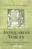 Antiquarian Voices