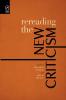 Rereading the New Criticism
