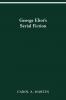 George Eliot's Serial Fiction