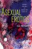 Asexual Erotics