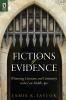 Fictions of Evidence