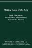 MAKING SENSE OF THE CITY