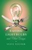 Eating Lightbulbs and Other Essays