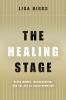 The Healing Stage