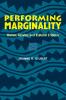 Performing Marginality