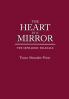 The Heart Is a Mirror