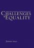 Challenges of Equality