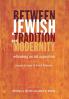 Between Jewish Tradition and Modernity