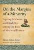 On the Margins of a Minority