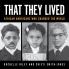 That They Lived