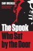 Spook Who Sat by the Door Second Edition