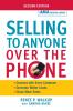 The Selling to Anyone Over the Phone