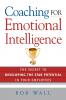 Coaching for Emotional Intelligence