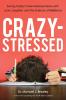 Crazy-Stressed