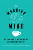 The Morning Mind