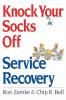 The Knock Your Socks Off Service Recovery