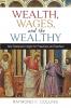 Wealth Wages and the Wealthy