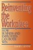 Reinventing the Workplace
