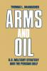 Arms and Oil