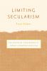 Limiting Secularism