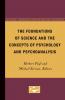 The Foundations of Science and the Concepts of Psychology and Psychoanalysis